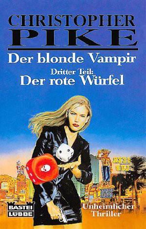 [Der blonde Vampir 03] • Der rote Würfel